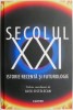 Secolul XXI: Istorie Recentă și Futurologie - Carte de Istorie