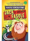 Cumpara ieftin Povestile Sconcsului Stinky. Jack si vrajeala de fasole/Chris Grabenstein, J.J. Grabenstein