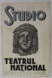 STUDIO , TEATRUL NATIONAL BUCURESTI , CAIET - PROGRAM , STAGIUNEA , 1937 -1938