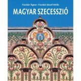 Magyar szecesszi&oacute; - Fucsk&aacute;r J&oacute;zsef Attila
