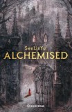 Alchemised Dark Fantasy Paperback de SenLinYu - Carte Fictiune Debut Impozant