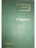 L. Popoviciu - Somnul normal si patologic (Editia: 1972)