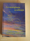 Colin Andrews, Synthia Andrews - La marginea realitatii