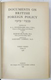 DOCUMENTS ON BRITISH FOREIGN POLICY 1919 -1939 , edited by E.L. WOODWARD ...MARGARET LAMBERT , VOLUME II : 1938, APARUTA 1949