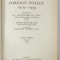 DOCUMENTS ON BRITISH FOREIGN POLICY 1919 -1939 , edited by E.L. WOODWARD ...MARGARET LAMBERT , VOLUME II : 1938, APARUTA 1949