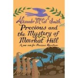 Precious and the mystery of Meerkat Hill