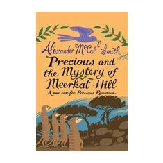 Precious and the mystery of Meerkat Hill