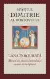 Lana inrourata. Minuni ale Maicii Domnului si cuvinte de invatatura - Supergraph