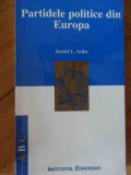Partidele Politice Din Europa - Daniel L. Seiler ,529557, Institutul European