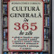 CULTURA GENERALA IN 365 DE ZILE de PEDRO GOMEZ CARRIZO , 2018