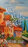 Aici, acum, mereu - 2018 - Catherine Isaac (AF23), Rao