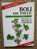 Boli de piele. Prevenire. Recunoaștere. Vindecare. Sănătate cu Maria Treben, Gemma Print