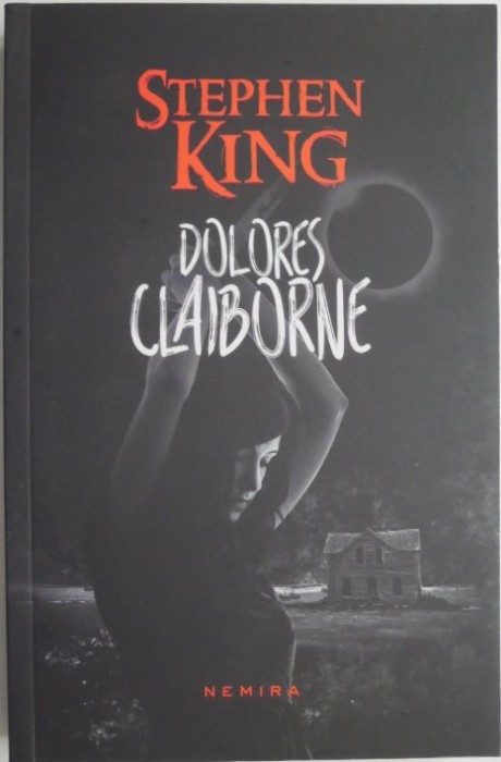 Dolores Claiborne &ndash; Stephen King