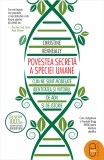 Povestea secreta a speciei umane (pdf) - LibHumanitas