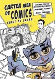 Cumpara ieftin Cartea Mea De Comics - Caiet De Lucru, Mihai Ionut Grajdeanu - Editura DPH