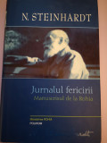 Jurnalul fericirii - Manuscrisul de la Rohia - N. Steinhardt