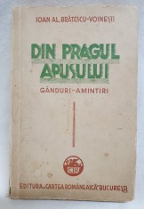 Carte veche de colectie anul 1935 DIN PRAGUL APUSULUI Ioan Al. Bratescu Voinesti