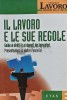 Il Lavoro E Le Sue Regole - 2003 - Walter Passerrini (AF203)