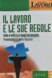 Il Lavoro E Le Sue Regole - 2003 - Walter Passerrini (AF203)