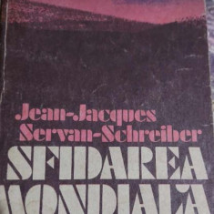 Sfidarea Mondială - Jean-Jacques Servan Schreiber