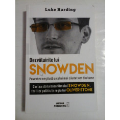 DEZVALUIRILE LUI SNOWDEN - LUKE HARDING