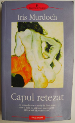 Capul retezat &amp;ndash; Iris Murdoch foto