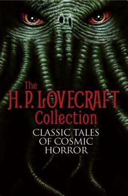 The H. P. Lovecraft Collection: Classic Tales of Cosmic Horror foto