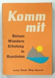 KOMMMIT, REISEN WANDERN ERHOLUNG IN RUMANIEN von GEORG HROMADKA, 1971