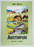 ANOTIMPURI , PICTURA - GRAFICA de GELU MOISE , 2009
