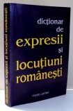 DICTIONAR DE EXPRESII SI LOCUTIUNI ROMANESTI de ALEXANDRU DOBRESCU , 1997 MICI DEFECTE COPERTA , PREZINTA HALOURI DE APA