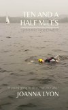 Ten and a Half Miles: Swimming Windermere