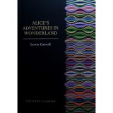 Alice's Adventures in Wonderland, Lewis Carroll