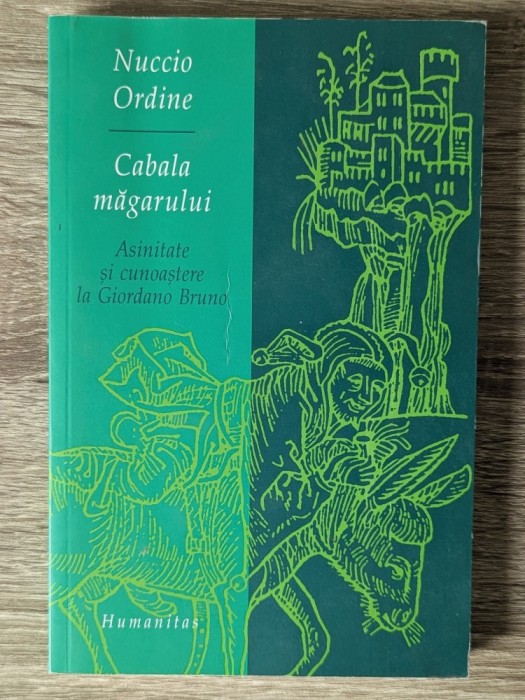 Nuccio Ordine, Cabala măgarului. Asinitate și cunoaștere la Giordano Bruno