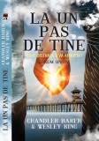La un pas de tine - Chandler Baker, Wesley King - Rao