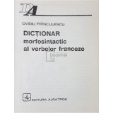 Ovidiu Frinculescu - Dictionar morfosintactic al verbelor franceze (Editia: 1984)