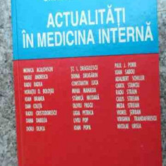 Actualitati In Medicina Interna - Gheorghe Gluhovschi ,533217