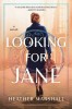 Looking for Jane, 2017