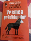 Vremea Pradatorilor, Giuliano Da Empoli