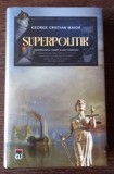 George Cristian Maior - Superpolitik