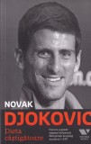 Novak Djokovic - Dieta castigatoare. Cum m-a ajutat regimul alimentar fara