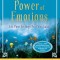 The Astonishing Power of Emotions: Let Your Feelings Be Your Guide