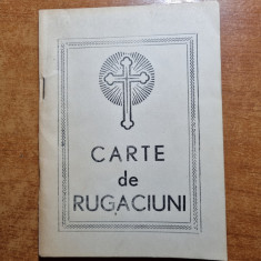 carte de rugaciuni - din anul 1990 - editata de manastirea sihastria