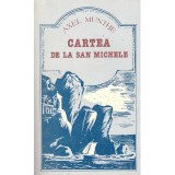 Axel Munthe - Cartea de la San Michele - 135610