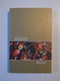 MEFISTO , ROMANUL UNEI CARIERE de KLAUS MANN , 2006