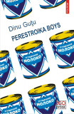 Perestroika Boys