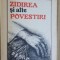 Zidirea si alte povestiri- Mihai Ursachi