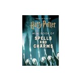 From the Films of Harry Potter: Mini Book of Spells and Charms