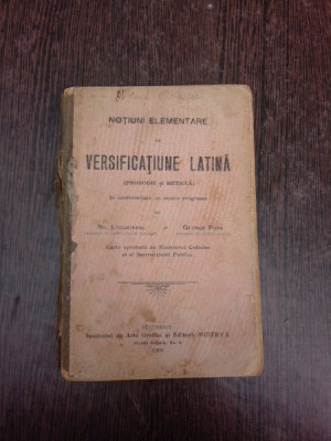 Notiuni elementare de versificatiune latina - ND. Locusteanu foto