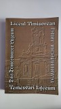 Carte monumentala - Stevan Bugarski, Liceul Timisorean - Temesvari Lyceum, Timisoara, 2008, 604 pagini!