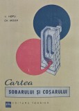 Cumpara ieftin Cartea sobarului si cosarului - 1968 - Gh. Moian (Y89)